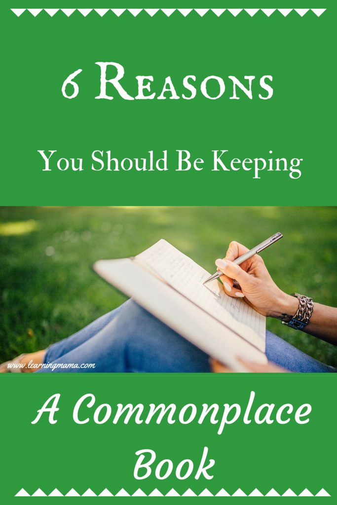 What is a commonplace book? Why should you be keeping one?