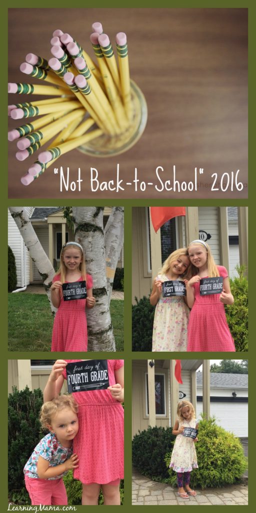 Not Back-to-School 2016 - www.LearningMama.com