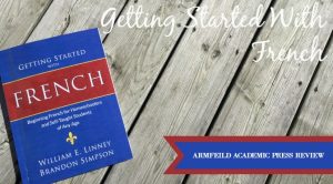 Getting Started with French {Review} - Getting Started with French is a great way to introduce French in the homeschool!