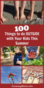 100 Things to do Outside with Your Kids This Summer - mostly cheap or free ideas for outside summertime fun!