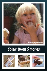 99 Things to do with your kids this summer: Solar oven s'mores!
