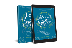 Better Together by Pam Barnhill