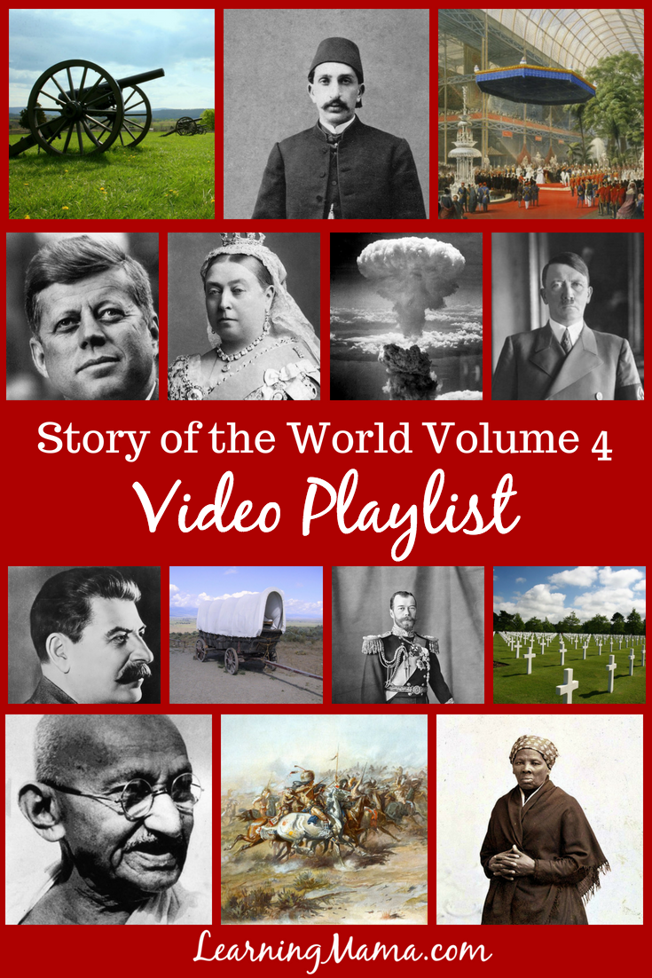 A Complete Playlist for Story of the World Volume 4 - supplement your homeschool modern history lessons!