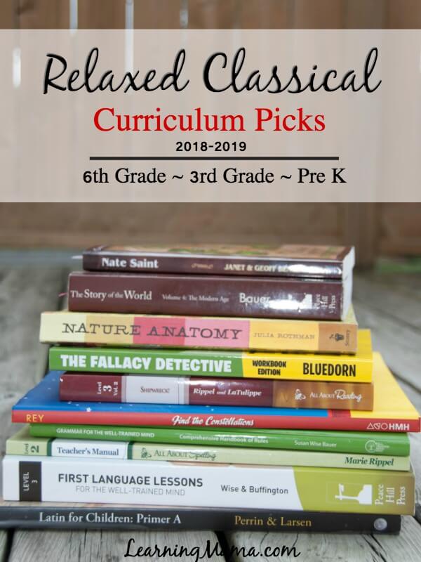 Our Relaxed Classical Homeschool Curriculum Picks for 6th grade, 3rd grade & Pre K!