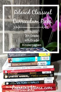 Here's a look at our Relaxed Classical homeschool curriculum line-up for 2019/2020 with my 7th grader, 4th grader and kindergartener!