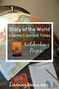 Story of the World Volume 1 Notebooking pages - FREE printable #homeschool #history #notebooking