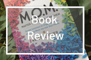 M.O.M. Master Organizer of Mayhem by Kristi Clover - Book Review