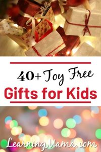 Toy-Free Gifts for Kids