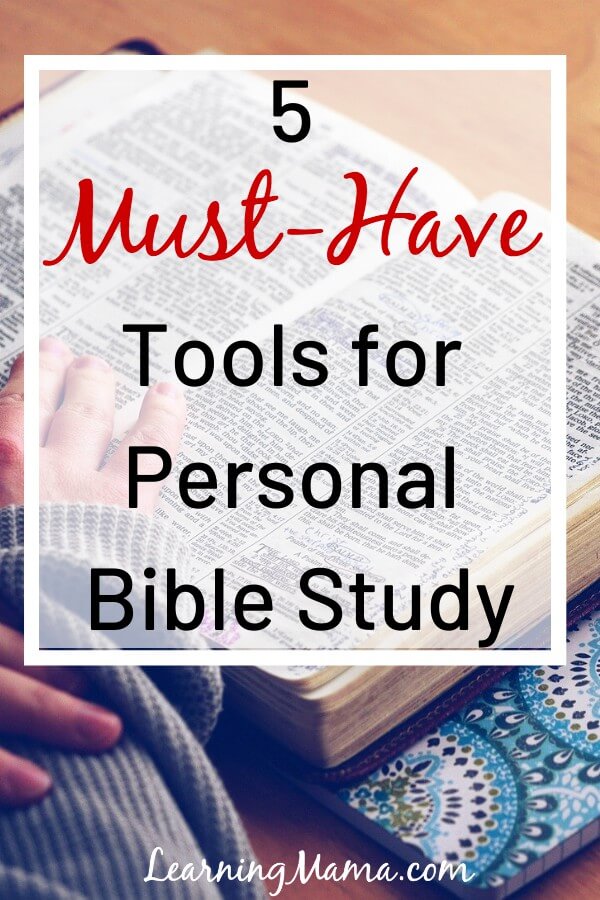 The 5 Must-have Bible Study Tools