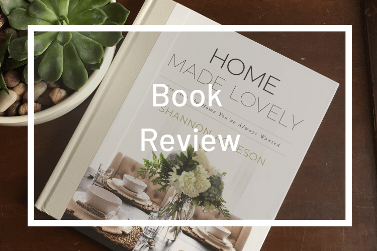 Making a Lovely Home: Home Made Lovely Book Review