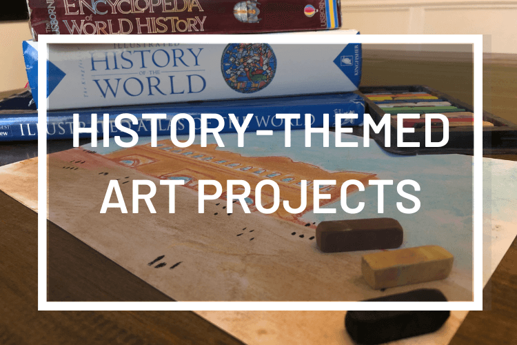 History-Themed Art Projects for Hands-On Learning