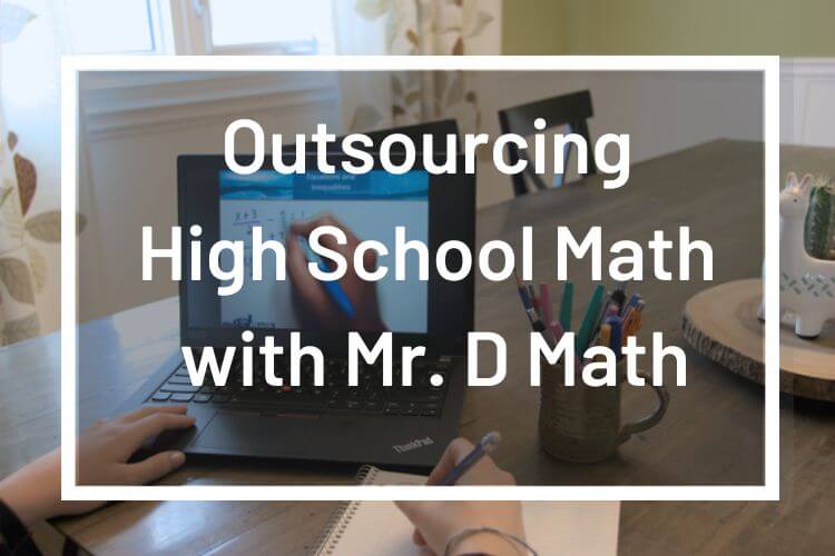 Outsourcing High School Math with Mr. D Math
